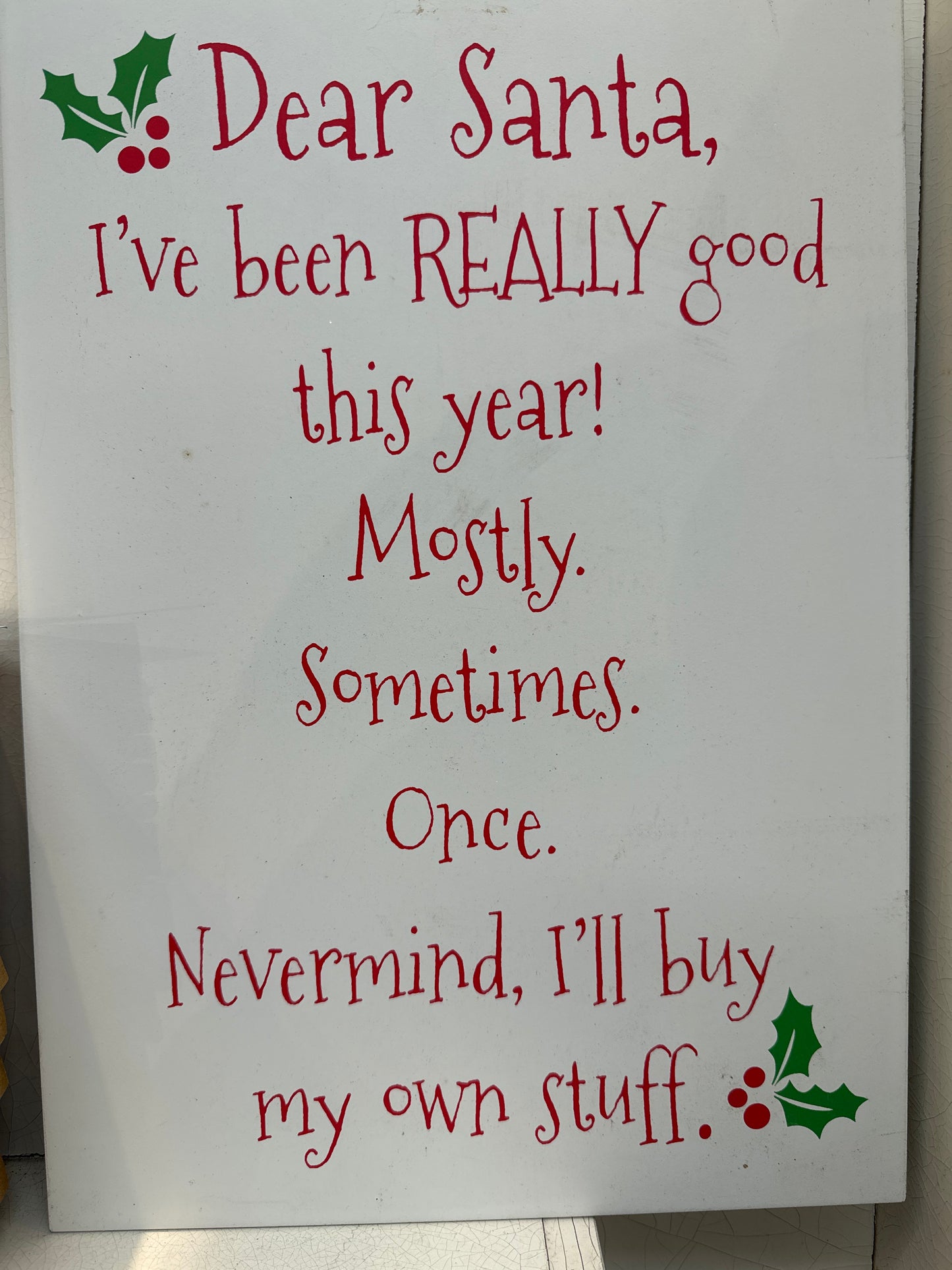Dear Santa Plaque