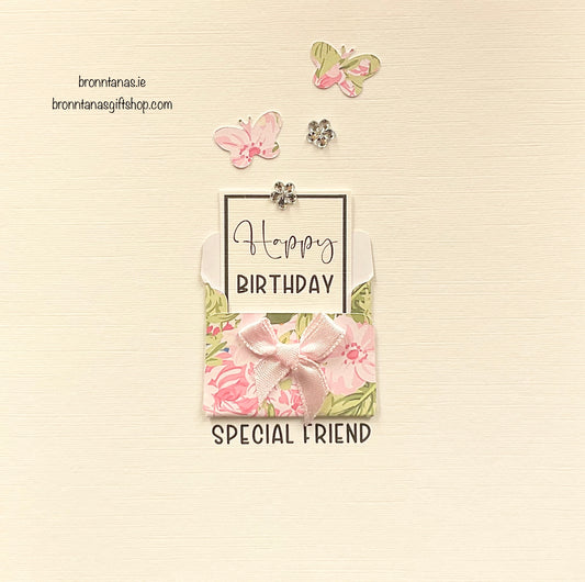 Handmade Happy Birthday Special Friend Card