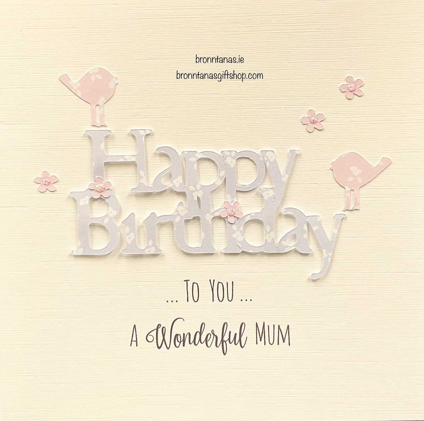 Handmade Happy Birthday Wonderful Mum Card