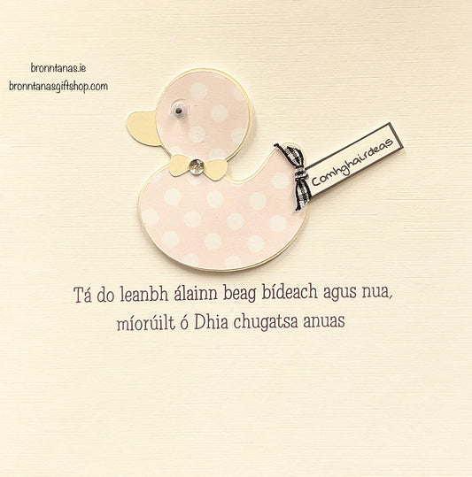 Handmade Baby Girl As Gaeilge Card Duck