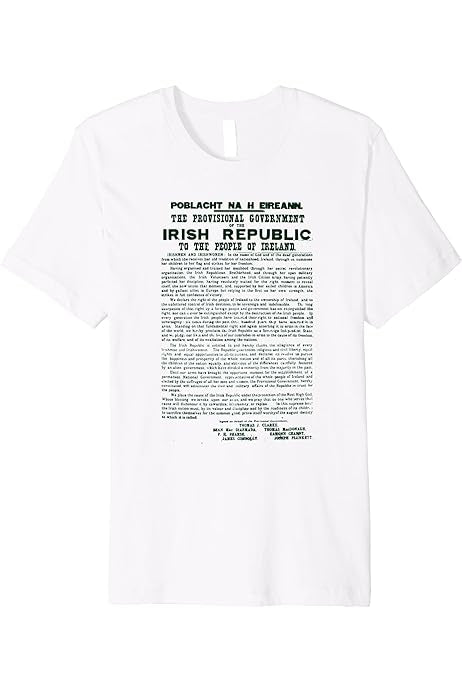 Tshirts white Irish proclamation