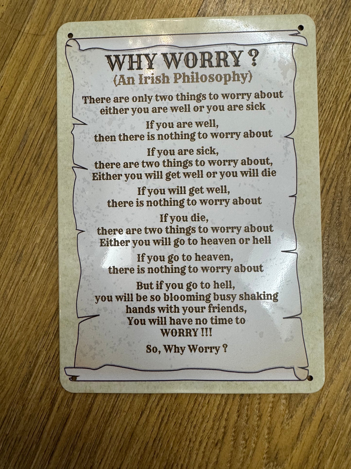 Why Worry METAL PLAQUE
