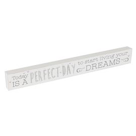 Love Life Plaque Today is a perfect day to start living your dreams