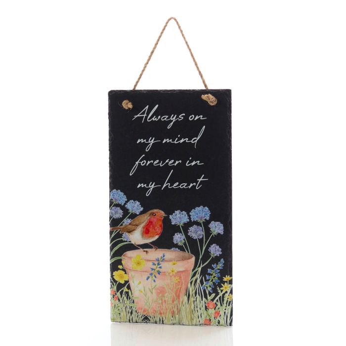 ROBIN ON PLANT POT FLORAL SLATE ALWAYS ON MY MIND PLAQUE