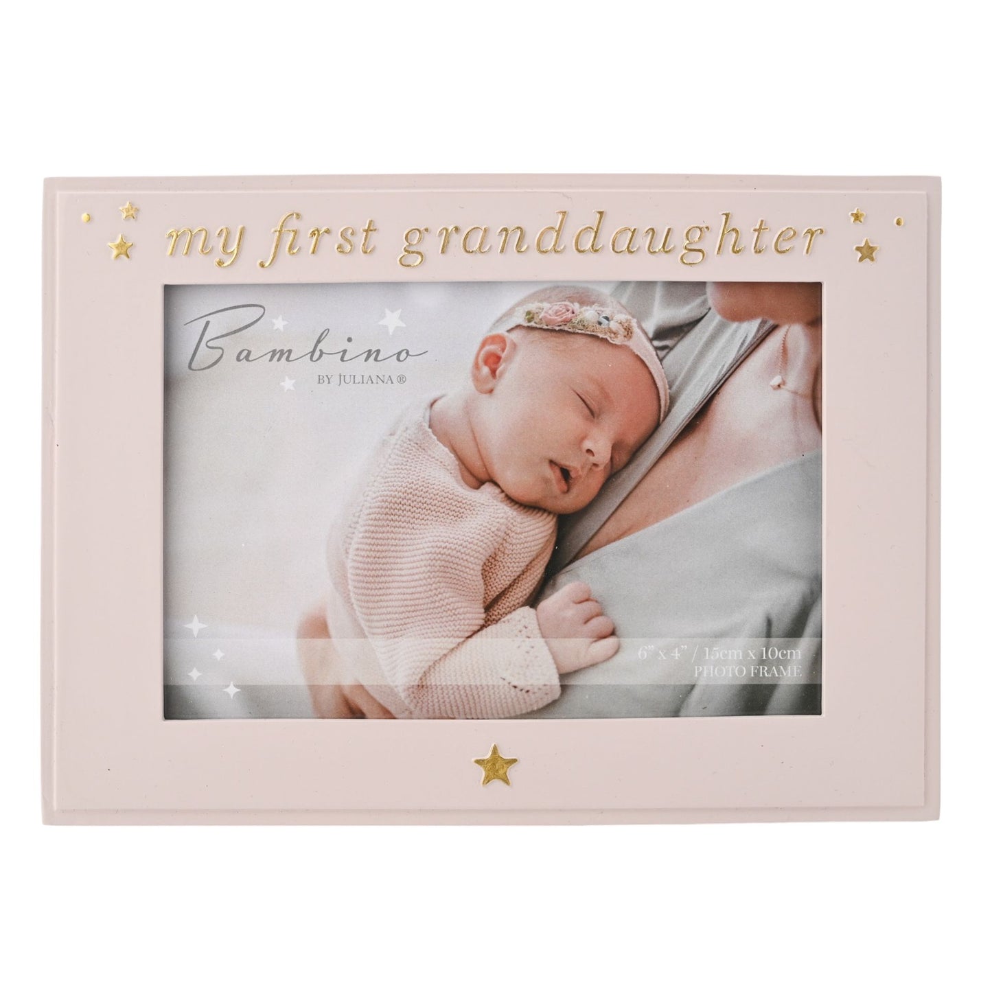 Frame 6’ x 4” My First Granddaughter
