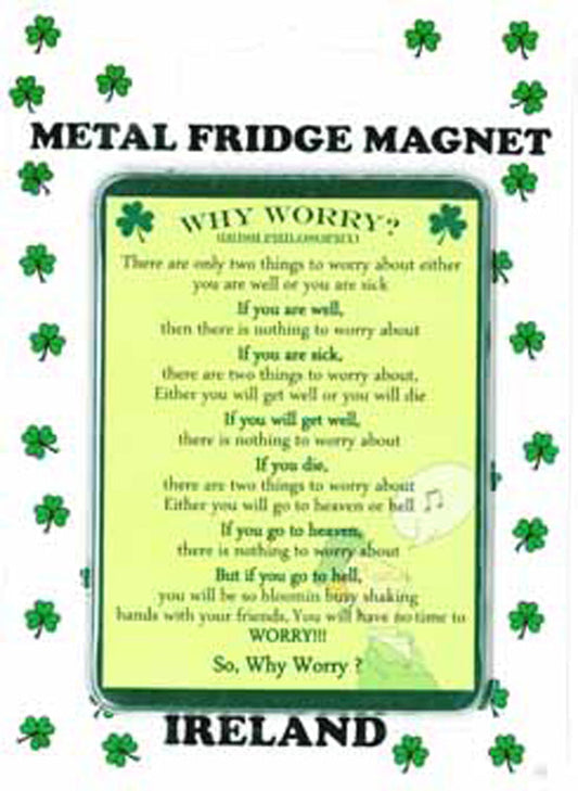 Why Worry Fridge Magnet